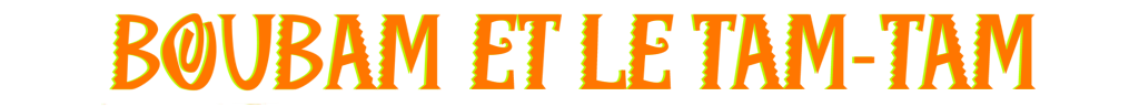 Logo Boubam et le Tam-Tam