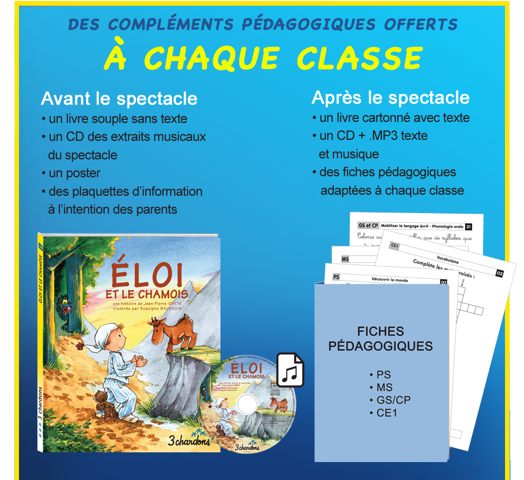 des complements pedagogiques offerts à chaque classe